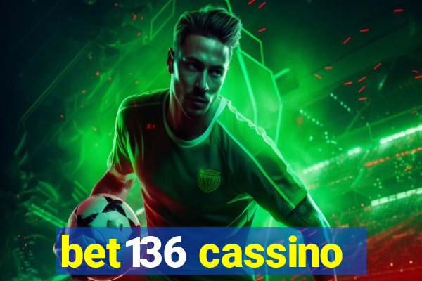 bet136 cassino